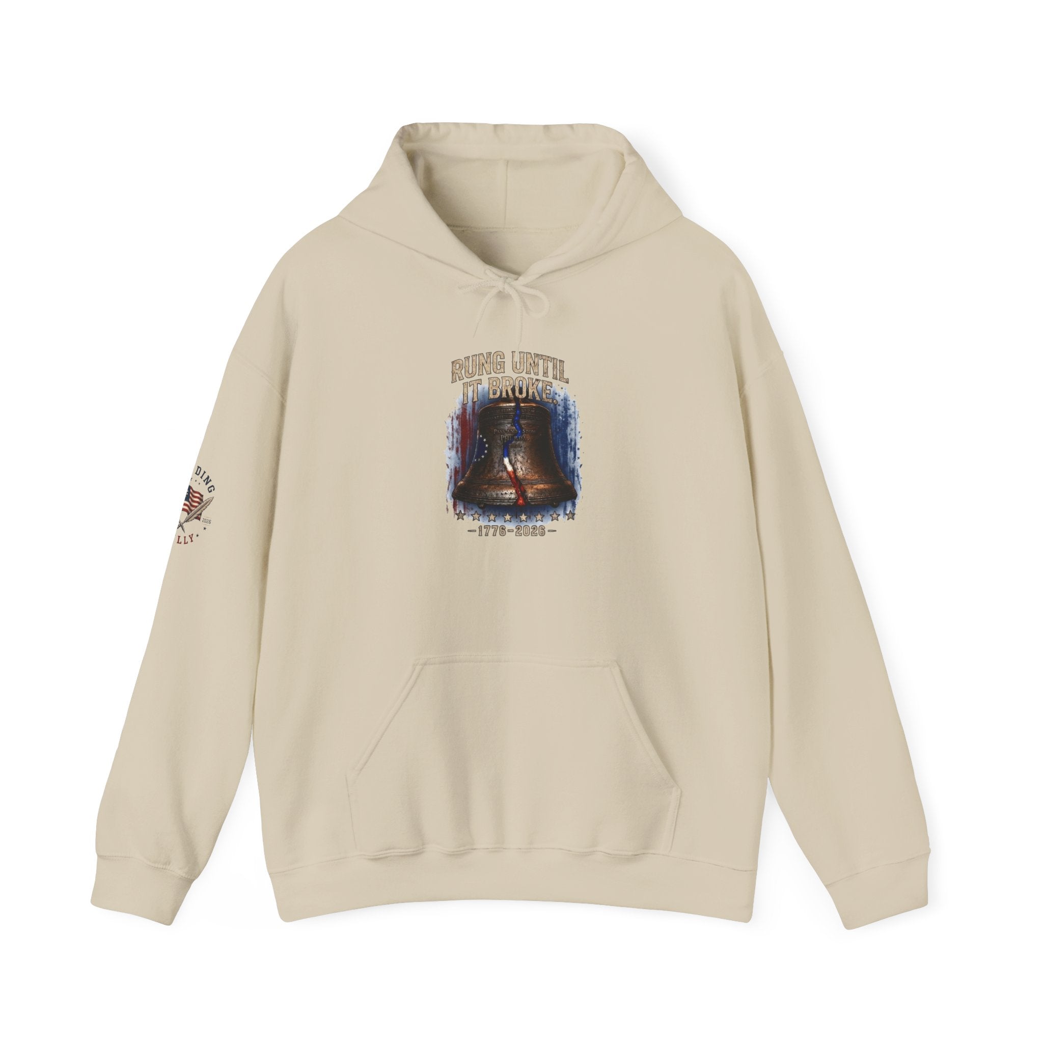 Rung Until It Broke hoodie | 250th Anniversary | Limited Edition
