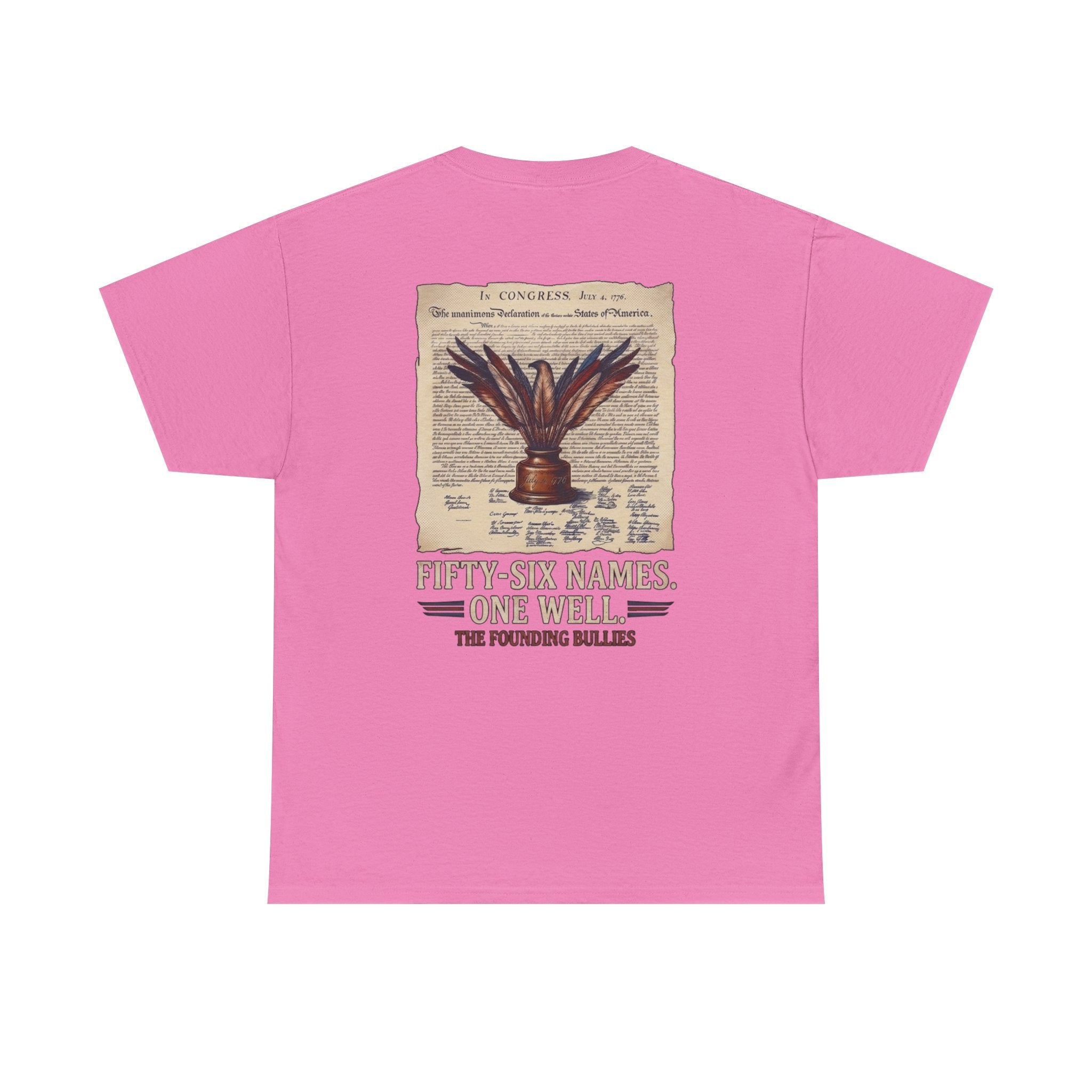 Fifty-Six Names. One Inkwell T-Shirt | 250th Anniversary | Limited Edition Patriotic Americana